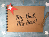 my dad my hero scrapbook album, dad Christmas gift from kids, fathers day gift from son, dad gift from daughters