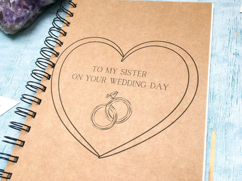 To my sister on your wedding day scrapbook journal, wedding gift for bride from sister