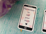 phone reminder stickers - remember to call your mum girlfriend boyfriend best friend sister, leaving for university going away long distance