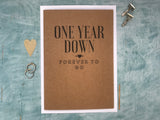 one year down forever to go rustic first wedding anniversary card - paper wedding anniversary card