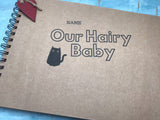 personalised pet scrapbook album our hairy baby cat lover gift, pet memory book, our hairy baby