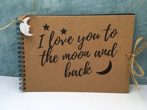I love you to the moon and back scrapbook album, long distance relationship gift