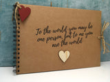 to me you are the world scrapbook album, Mother gift from daughter, mother in law gift, mum birthday gift