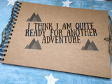 I think I am quite ready for another adventure bilbo baggins quote travel scrapbook ,lotr, adventures await, brother birthday gift present