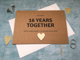 personalised or custom 16th wedding anniversary card with wooden heart for 16 years together