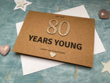 personalised or custom 80th birthday card with rose gold glitter numbers - 80 years young