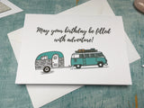 Personalized or custom retro blue Camper and caravan van birthday card - may your birthday be filled with adventure