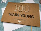 personalised or custom handmade 100th birthday card with rose gold glitter numbers - 100 years young
