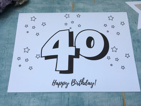 PDF printable 40th birthday card instant download to print and colour in, downloadable DIY 40 card adult colouring card mindfulness