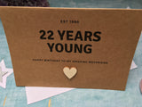 Personalised or custom 22nd birthday card with wooden heart - 22 years young