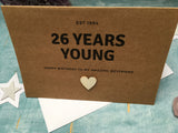 Personalised or custom 26th birthday card - 26 years young