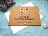 Personalised or custom handmade 90th birthday card - 90 years blessed and loved with rose gold glitter numbers
