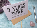 9 years down forever to go card - 9th wedding anniversary card