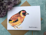 'Just to say' set of printed watercolour goldfinch notecards